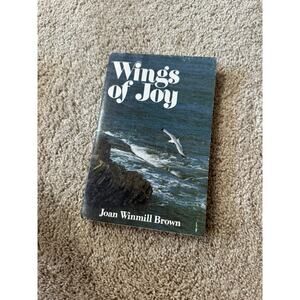 Wings of Joy by Joan Winmill Brown Special Film Edition Paperback Christ's Love